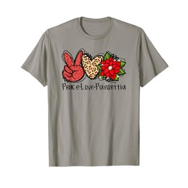 Peace Love Poinsettia Christmas Leopard Heart XMAS Lover T-Shirt