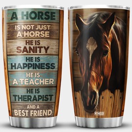MYMISOR Equestrian Tumbler For Men A Horse Is Not Just A Horse Stainless Steel Cups Inspiration Quote Gifts For Horse Lovers Farmers Farriers Insulated Mug Animals Horses Cup 20oz