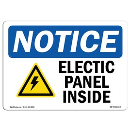 OSHA Notice Sign - Electric Panel Inside Sign with Symbol | Vinyl Label Decal | Protect Your Business, Construction Site, Warehouse | Made in The USA