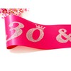30th Birthday Sash, 30 and Fabulous Sash, Hot Pink Satin