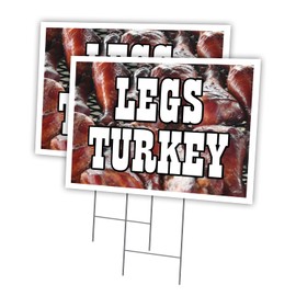 Turkey Legs 2 Pack of 12" x 16" Yard Sign & Stake | Advertise Your Business | Stake Included Image On Front Only | Made in The USA
