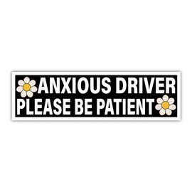 BAVAHA Anxious Driver Please Be Patient Bumper Sticker Go Around Car Sticker Cute Asthetic Car Sticker for Girl Gen Z Adults Mental Health Anxiety Sticker Vinyl Decal Car SUVs Windows Laptop [11.5x3]