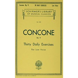 30 Daily Exercises, Op. 11: Schirmer Library of Classics Volume 555 Low Voice