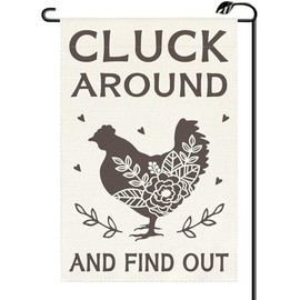 Funny Chicken Cluck Around and Find Out Garden Flag 12x18 Inch Vertical Double Sided Farm Chicken Coop Small Flags Farmhouse Gifts Outside Decoration For Yard (ONLY FLAG) RC23