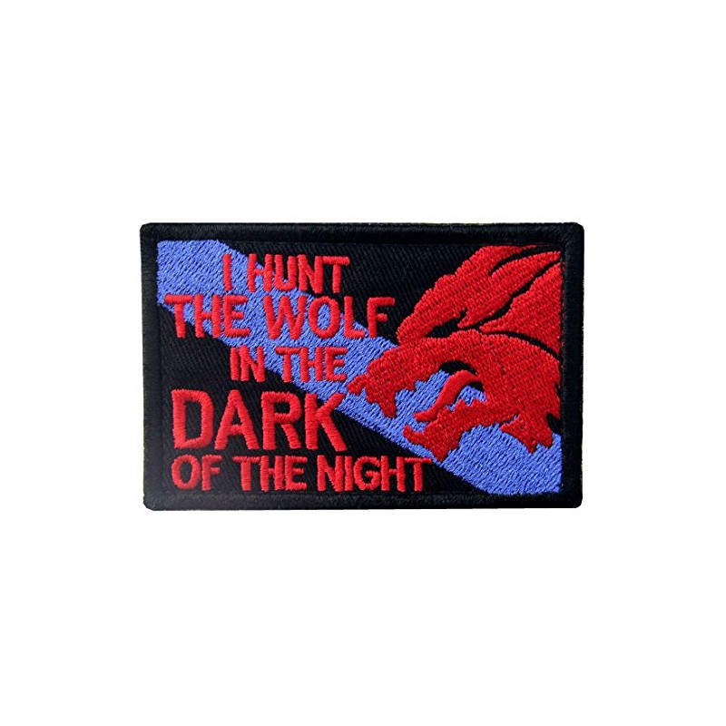 Parche táctico con texto en inglés "I Hunt The Wolf"