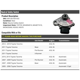 Neutral Safety Switch - Compatible with 2005-2015 Toyota Tacoma 4.0L V6