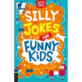 Silly Jokes for Funny Kids (Buster Laugh-a-lot Books)