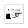 CafePress This Way Sticker Square Bumper Sticker Car Decal