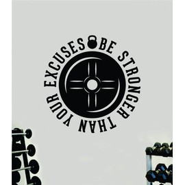 Be Stronger Than Your Excuses V8 Wall Decal Home Decor Art Vinyl Sticker Quote Bedroom Teen Inspirational Motivational Boys Girls School Teacher Fitness Lift Strong Work Out Beast Train Health Barbell Kettlebell Dumbbell Exercise