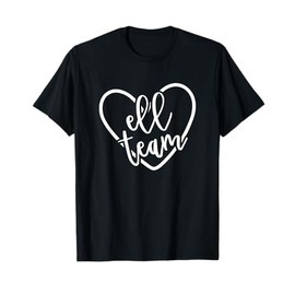 ELL Team Squad Back to School Matching Group Gift T-Shirt