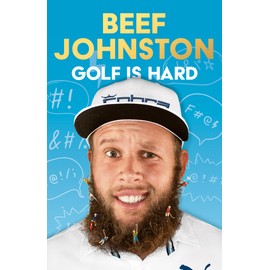 Golf Is Hard: A hilarious insider’s journey playing the world’s most infuriating sport