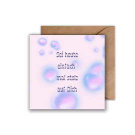 WBdesignz Motivation Card with Envelope – Motivation Card "Sei heute einfach mal stolz auf dich Traustkarten Ermutungung" Cards Positive Thoughts Cards Courage Cards Building Sayings Cards