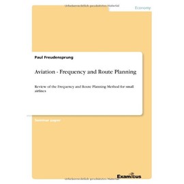 Aviation - Frequency and Route Planning