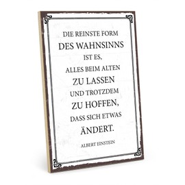 TypeStoff HS-00456 Wooden Sign with Saying - Die reinINSTE FORM DES Madsinsins - Vintage Look with Quote as Gift and Decoration