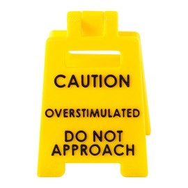 Lotsdonxia Double-Sided Caution Overstimulated Desk Sign - Funny Office Humour, Busy Workspace Warning, Home/Office Decor, Gag Gift for Coworkers (Yellow)
