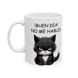 Taza Ceramica 11oz Gato Buen Dia, No Me Hables Taza Para Cafe,Regalo
