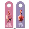 Bleib draußen Komm rein - Flamingo Door Hanger Funny Door