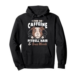 Funny Pitbull Hair and Caffeine T-Shirt Pit Bull Fans Pullover Hoodie