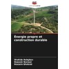 Énergie propre et construction durable