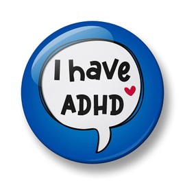 I have ADHD Pin Badge, 32mm, ADHD Pin Badge, Mental Health Button Badge, Disability Awareness Badge (Blue)