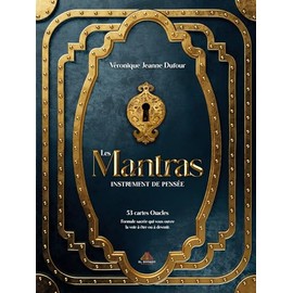 Cartes Oracles - Les Mantras Instrument de pensée: 53 cartes oracles