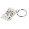 Birthday Keychain Stainless Steel I Love You More The End
