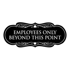 Signs ByLITA Designer Employees Only Beyond This Point Sign(Black) - Medium