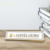 Gavel Guru Desk Sign (2x8") | Lawyer School Office Decoration