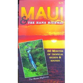 Maui & the Hana Highway - 60 Minutes of Tropical Sights & Sounds