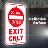 (2 Pack) Exit Only Do Not Enter Sign, 18” x