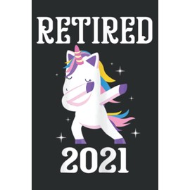 Retired 2021 Retirement Gift Women: Lined Journal & Diary for Writing & Notes for Girls and Women, Memo Diary Subject Notebooks Planner, 6"x9"