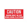 Wilson Graphics Inc. CUSTOM Caution Engine Must be Off Vinyl Decal 4.25" wide x 2.25" tall
