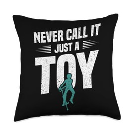 Pogo stick Never cal it a just a toy Throw Pillow