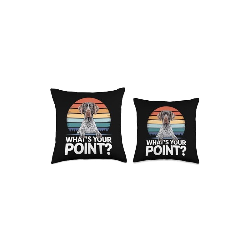 GSP What's Your Point Funny German Shorthaired Pointer Throw Pillow