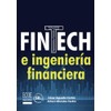 Fintech e ingeniería financiera (Spanish Edition)