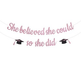 She Believed She Could So She Did Banner, She Did It 2025 Garland Graduation Party Bunting Banners, Congrats Grad Banner for Girls College Graduation Party Supplies(Pink)