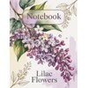 Notebook Lilac Flowers: Elegant College-Ruled Journal | Beautiful Purple Floral