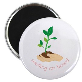 CafePress Seedling On Board Magnets 2.25" Round Magnet, Refrigerator Magnet
