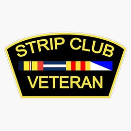 HOF Trading Strip Club Veteran Vinyl Sticker Waterproof Decal Laptop Wall Window Bumper Sticker 5"