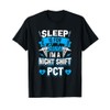 Night Shift PCT - Patient Care Tech T-Shirt