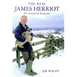 The Real James Herriot : A Memoir of My Father by Jim Wight (1999-05-03)