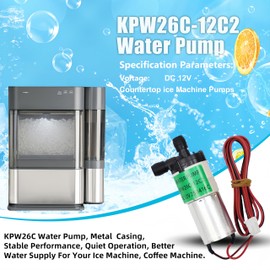 Upgrade KPW26C-12C2 Water Pump Compatible with G E Profile Opal 2.0 Countertop Nugget Ice Maker KPW26C Ice machine pump Countertop Ice Maker Pumps（ DC 12V)