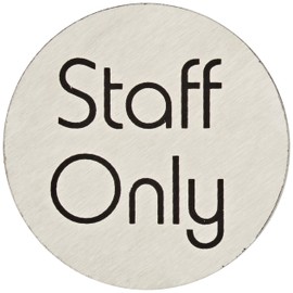 Stalwart U060 Stainless Steel Door Sign "Staff Only"