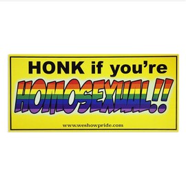 Gay Pride Novelty Bumper Stickers Honk if Your Homosexual