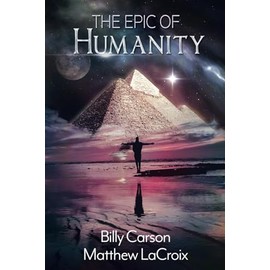 The Epic Of Humanity