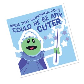 Who's That Wonderful Boy? Could He Be Any Cuter Square Card - Funny Nanalan Meme Princess Mona Valentines Day Kids TV Show (Blank Message)