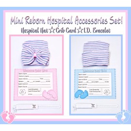 Reborn 3PC MINI REBORN BABY GIRL HOSPITAL SET!  (hat, id bracelet & crib card)