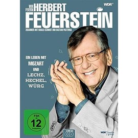 Wir feiern Herbert Feuerstein - Ein Leben mit Mozart und Lechz, Hechel, Würg (Mediabook)