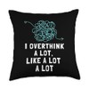 I Overthink A Lot Overthinker Overthinking Head and Mind Throw