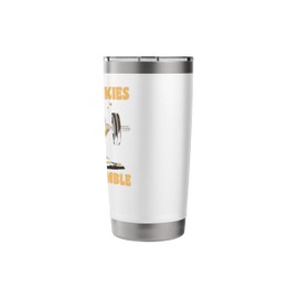 Tough Cookies Never Crumble Shirt Funny Fitness Gift Stainless Steel Insulated Tumbler